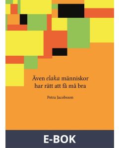 Även elaka människor har rätt att få må bra, E-bok