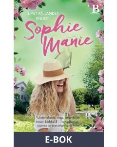 Livet på landet enligt Sophie Manie, E-bok