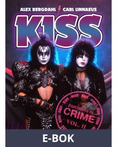 KISS : Partners in Crime - Vol 2, E-bok
