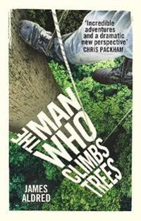 Man Who Climbs Trees