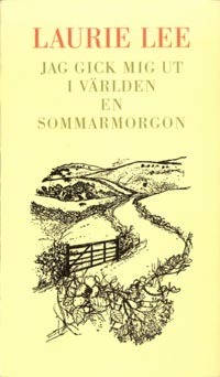 Jag Gick Mig Ut I Världen En Sommarmorgon