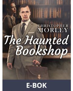 The Haunted Bookshop, E-bok