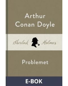Problemet (En Sherlock Holmes-novell), E-bok