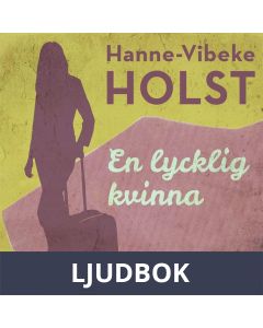 En lycklig kvinna, Ljudbok