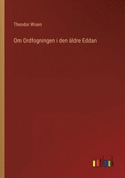 Om Ordfogningen i den aldre Eddan