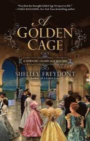 A Golden Cage