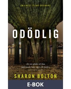 Odödlig (Lacey Flint del 3), E-bok