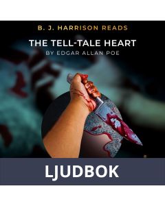 B. J. Harrison Reads The Tell-Tale Heart, Ljudbok