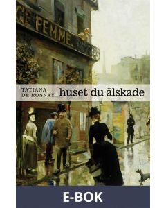 Huset du älskade, E-bok