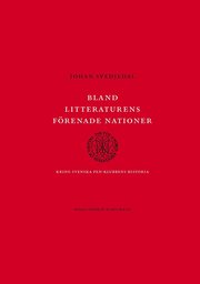 Bland litteraturens förenade nationer : kring svenska PEN-klubbens historia