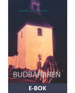 Budbäraren, E-bok