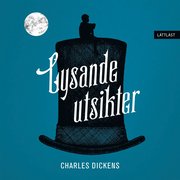 Lysande utsikter / Lättläst