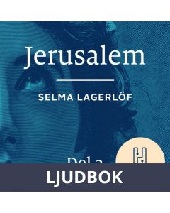 Jerusalem. Del 2 (lättläst) : Att längta hem, Ljudbok