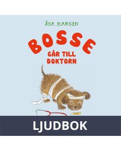 Bosse går till doktorn, Ljudbok