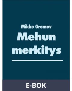 Mehun merkitys, E-bok