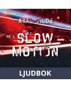 Slow motion, Ljudbok