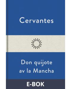 Don Quijote av la Mancha, E-bok