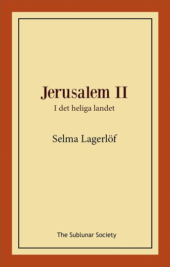 Jerusalem Ii- I Det Heliga Landet