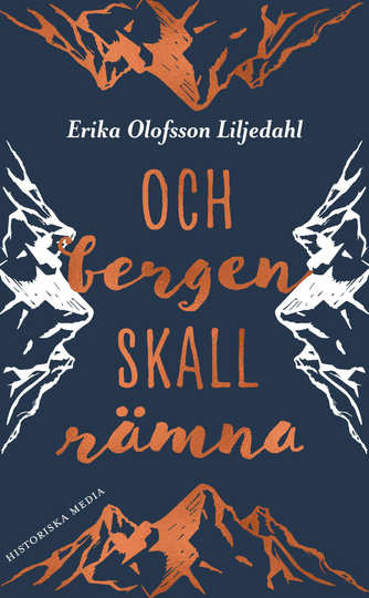 Och Bergen Skall Rämna
