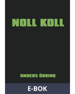 Noll koll, E-bok