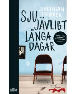 Sju jävligt långa dagar
