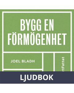 Bygg en förmögenhet - Fixa familjens ekonomi, Ljudbok