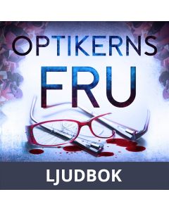 Optikerns fru, Ljudbok