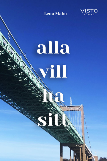 Alla Vill Ha Sitt