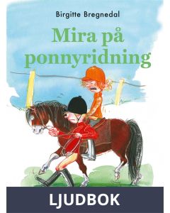 Mira på ponnyridning, Ljudbok