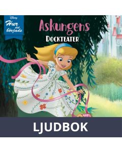 Hur det började: Askungens dockteater, Ljudbok