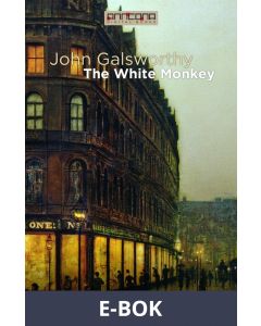The White Monkey, E-bok