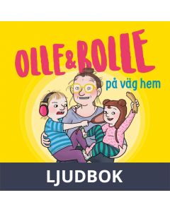 Olle & Bolle på väg hem, Ljudbok