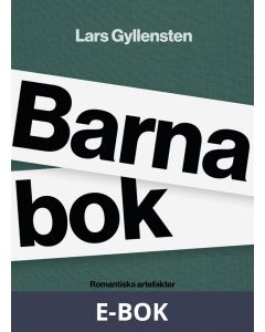 Barnabok : Romantiska artefakter, E-bok