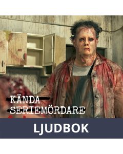Kända seriemördare: del 7, Ljudbok