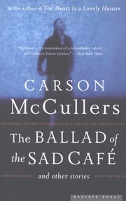 Ballad of the Sad Cafe