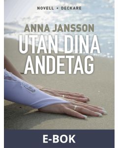 Utan dina andetag, E-bok