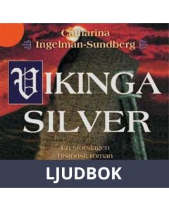 Vikingasilver : en storslagen historisk roman om Birka, Ljudbok