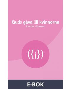 Guds gåva till kvinnorna, E-bok
