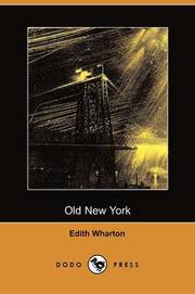 Old New York (Dodo Press)
