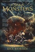 Percy Jackson and the Olympians Sea of Monsters, The: The Graphic Novel
