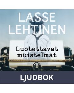 Luotettavat muistelmat 1, Ljudbok
