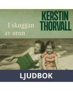 I skuggan av oron, Ljudbok