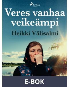 Veres vanhaa veikeämpi, E-bok
