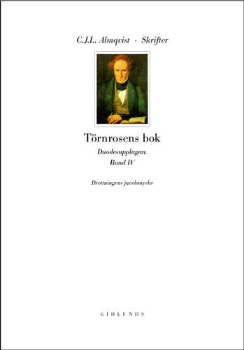 Skrifter Törnrosens Bok Bd 4, Drottningens Juvelsmycke - Duodesupplagan