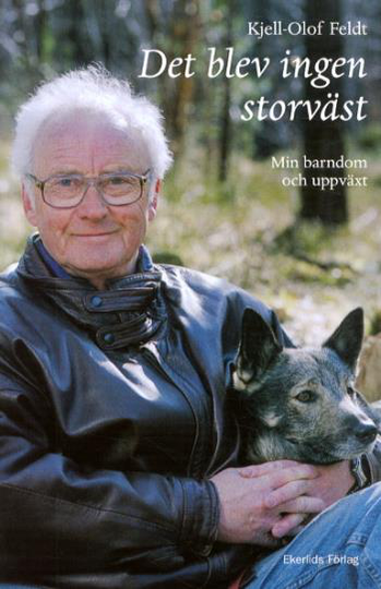 Det Blev Ingen Storväst - Min Barndom Och Uppväxt