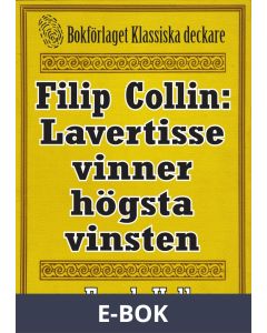 Filip Collin: Lavertisse vinner högsta vinsten. Återutgivning av text från 1949, E-bok