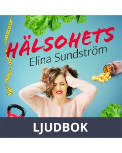 Hälsohets, Ljudbok