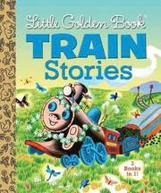 Little Golden Book Train Stories