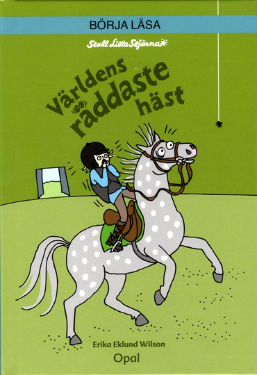 Världens Räddaste Häst