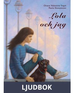 Lola och jag, Ljudbok